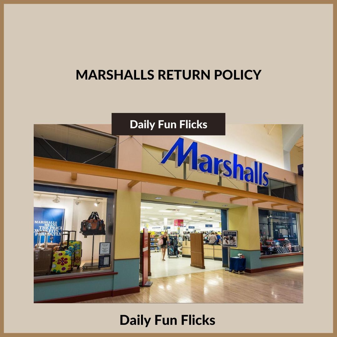 Marshalls Return Policy 