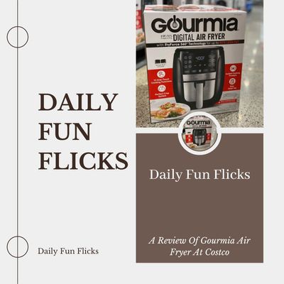 A Review Of Gourmia Air Fryer At Costco - Quality, And Price