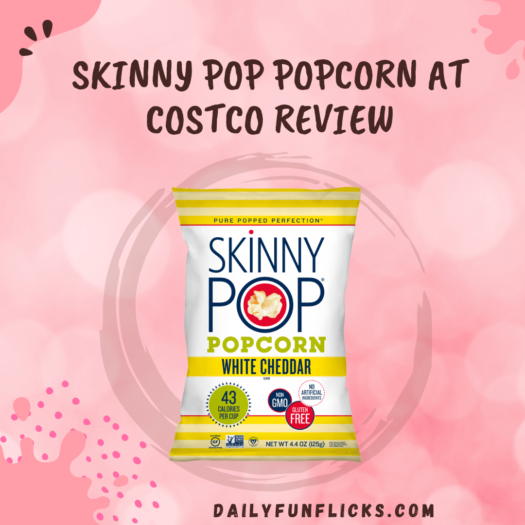 Skinny Pop Popcorn At Costco Review - Calories Conscious