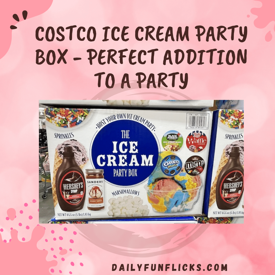 Costco Ice Cream Party Box - Perfect Addition To A Party